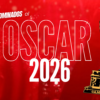 Oscar 2026: récords, sorpresas y las películas que dominan las nominaciones