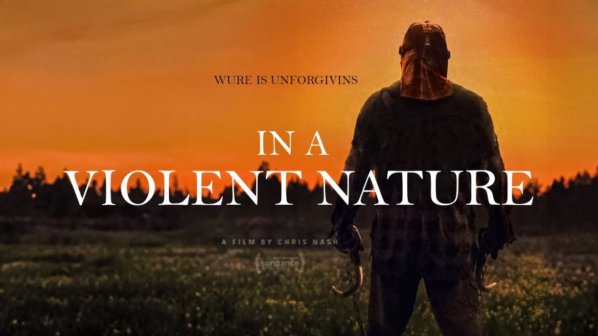 In a violent nature